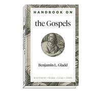 Handbook on the Gospels (Handbooks on the New Testament)