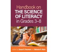 Handbook on the Science of Literacy in Grades 3-8