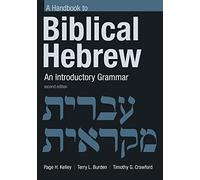 Handbook to Biblical Hebrew: An Introductory Grammar (Eerdmans Language Resources (Elr))