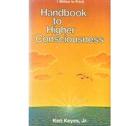 Handbook to Higher Consciousness