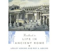 Handbook to Life in Ancient Rome. Adkins, Adkins 9780195123326 Free Shipping<|