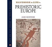 Handbook to Life in Prehistoric Europe (Handbook to Life)