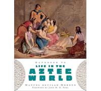 Handbook to Life in the Aztec World - 9780195330830