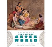 Handbook to Life in the Aztec World - Paperback NEW Aguilar-Moreno, 2007-10-03