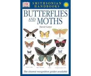 Handbooks: Butterflies & Moths: The Clearest Recognition Guide Available (DK Smithsonian Handbook)