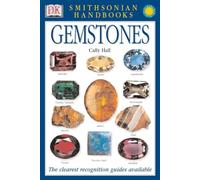 Handbooks: Gemstones: The Clearest Recognition Guide Available (DK Smithsonian Handbook)