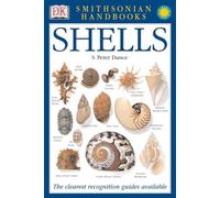 Handbooks: Shells: The Clearest Recognition Guide Available (DK Smithsonian Handbook)
