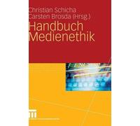 Handbuch Medienethik by Christian Schicha (German) Hardcover Book