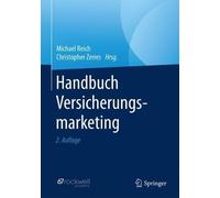 Handbuch Versicherungsmarketing by Michael Reich, Christopher... - 9783662577547