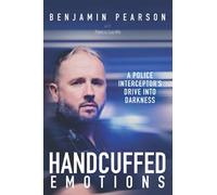 Handcuffed Emotions: A Police Interceptor's Drive Into Darkness