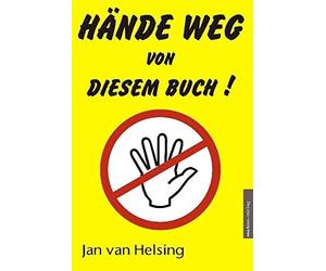 Hande weg von diesem Buch, Van-Helsing New 9783980710688 Fast Free Shipping.