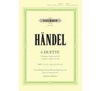 Handel: 6 Duets (Voice and Piano) (EP2070): 2 Sopranos, Soprano and Alto, Continuo Realized for Piano (Edition Peters)
