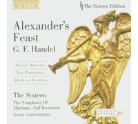 Handel - Alexander's Feast / Argenta, Partridge, George, The Sixteen, Christophers (2005-03-15)