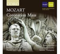 Handel And Haydn Soc:Sixteen - Mozart: Coronation Mass
