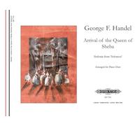 Handel: Arrival of the Queen of Sheba (Piano Duet) (EP7721): From the Oratorio Solomon (Edition Peters)