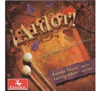 HANDEL / BONONCINI / CORELLI / LU - Ardor: Songs from Spain & Mexico