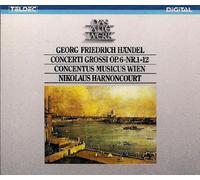Handel:Concerti Grossi 1-12