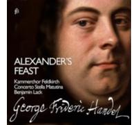 HANDEL/CONCERTO STELLA MATUTINA/LACK: ALEXANDER'S FEAST - CD