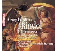 Handel: Delirio amoroso