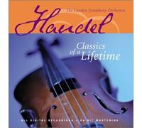Handel, G.F. - Classics of a Lifetime