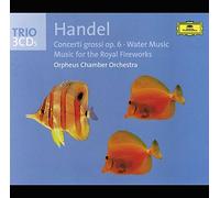 Handel, G.F. - Concerti Grossi, Water Music, Fireworks