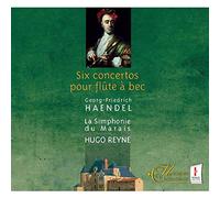Handel, G.F. - Georg-Friedrich Haendel: Six Concertos Pour Flute A Bec
