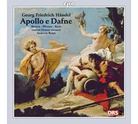 Handel, G.F. - George Frideric Handel: Apollo E Dafne