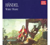 Handel, G.F. - Water Music