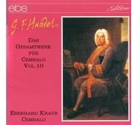 Handel: Harpsichord Works, Vol.10