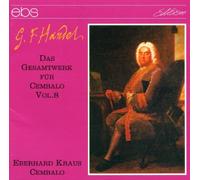 Handel: Harpsichord Works, Vol.8
