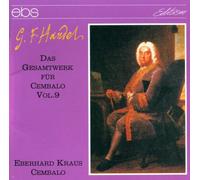 Handel: Harpsichord Works, Vol.9