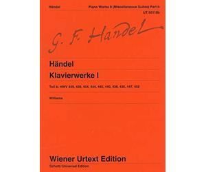 Handel: Keyboard Works Vol.1b - Miscellaneous Suites. Edited from autographs, manuscript copies and printed editions - piano - Wiener Urtext - intermediate - (UT 50118-02)
