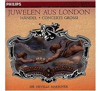 Handel: London's Glory - Concerti Grossi (Op 3 and HWV 318 'Alexander's Feast'; Coronation anthem 'Zadok the Priest')
