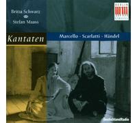 Handel; Marcello; Scarlatti, A - Cantatas