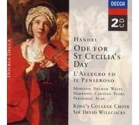 Handel: Ode for St Cecilias Day, L'Allegro ed il Penseroso
