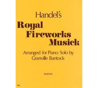 Handel: Royal Fireworks Musick Arranged for Piano Solo by Granville Bantock by Granville Bantock (2003-02-01)