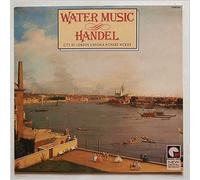 Handel: The Water Music [LP] [VINYL]