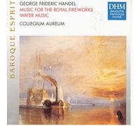 Handel: Water/Fireworks Music