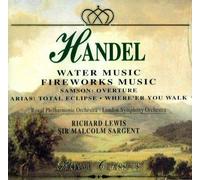 Handel: Water/Fireworks Music