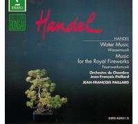 Handel: Water Music & Music for the Royal Fireworks