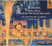 Handel: Water Music Suites I and II, Music for the Royal Fireworks