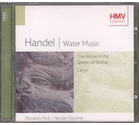 Handel: Water Music & The Arrival of the Queen of Sheba