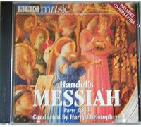 Handel's Messiah Part 2 & 3 Conducted by Harry Christophers (arranged by W A Mozart) (BBC Music)