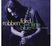 Robben Ford & The Blue Line – Handful of Blues – CD – US Import