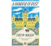 Handful of Dust Evelyn Waugh Paperback Penguin Books Ltd Biograph