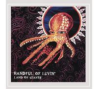 Handful of Luvin' - Land of Giants