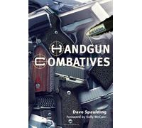 Handgun Combatives - 2nd Edition
