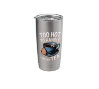 Handle Like My Tea Chai Tea Lover Funny Tea Drinks Tea Stainless Steel Insulated Tumbler