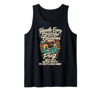 Handle Stress Like a Pug Funny Pug Lover Tank Top