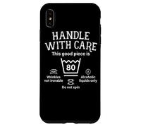 Handle With Care This Good Piece Is Eighty 80th Birthday Case for iPhone XS Max